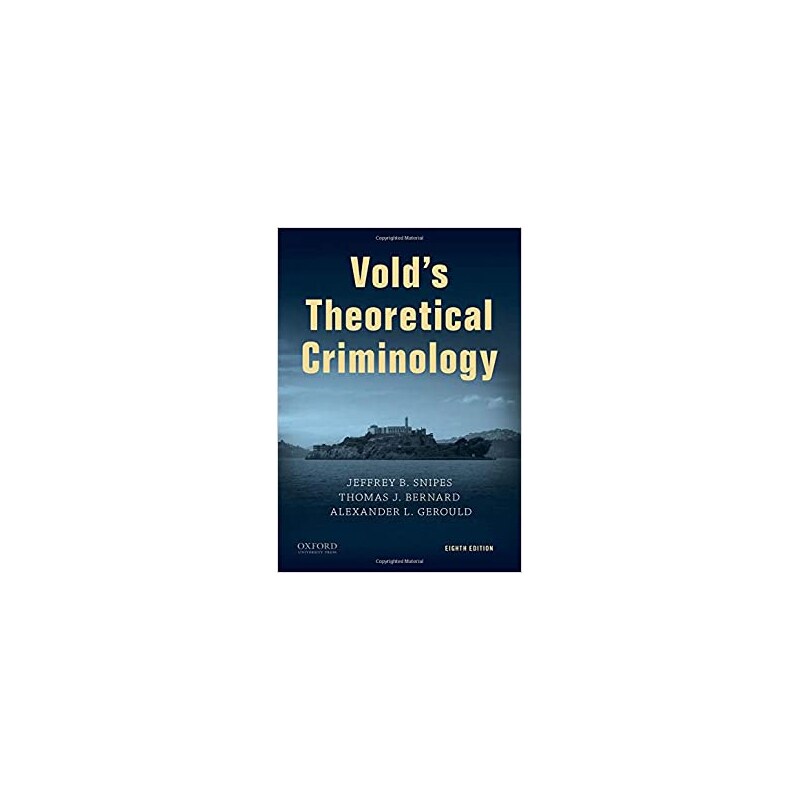 Vold's Theoretical Criminology 8th Edition Pdf Free